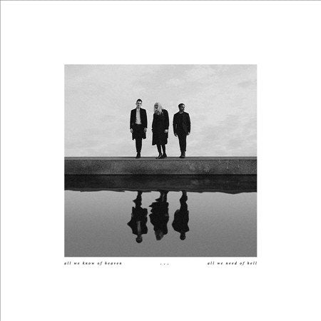 Pvris - ALL WE KNOW OF HEAVEN ALL WE NEED OF HELL [Vinyl]