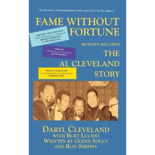 Fame Without Fortune, Motown Records, the Al Cleveland Story