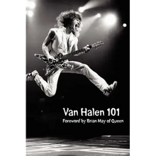 Van Halen 101: Foreword by Brian May