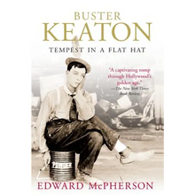 Buster Keaton: Tempest in a Flat Hat