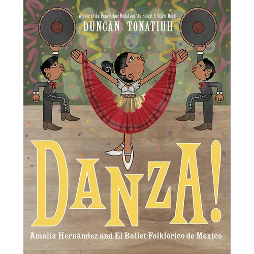 Danza!: Amalia Hernández and El Ballet Folklórico de México