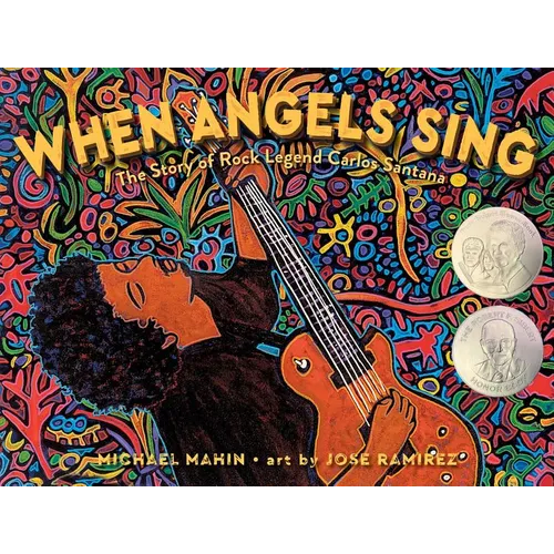 When Angels Sing: The Story of Rock Legend Carlos Santana