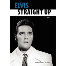 Elvis-Straight Up, Volume 1, By Joe Esposito and Joe Russo
