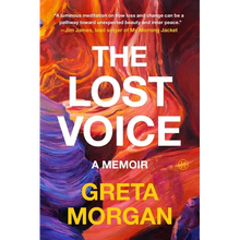 The Lost Voice: A Memoir