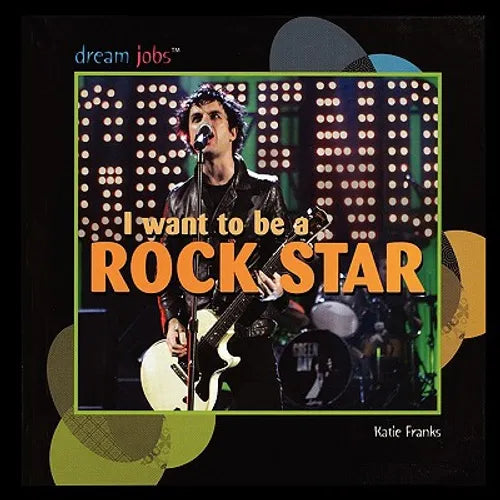 I Want to Be a Rock Star - Paperback