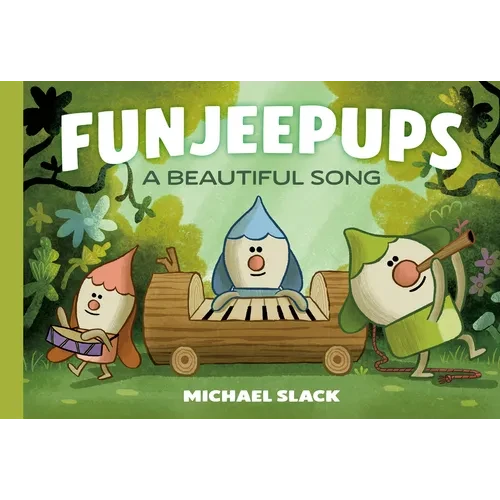 Funjeepups: A Beautiful Song - Hardcover