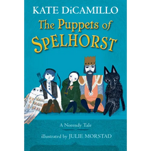 The Puppets of Spelhorst: (A Magical Middle-Grade Fantasy Novel about Adventure, Friendship, and Finding Your Purpose - For Kids Ages 7-10 in Grades 2