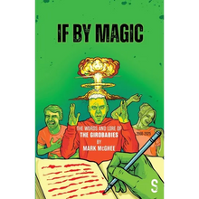 If by Magic: The Words and Lore of the Girobabies