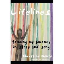 Lifelines: Tracing My Journey in Story and Song