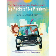 The Adventures of Mrs. Crockess and Ivy: No Pockets? No Problem!