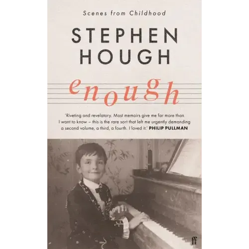 Enough: Scenes from Childhood