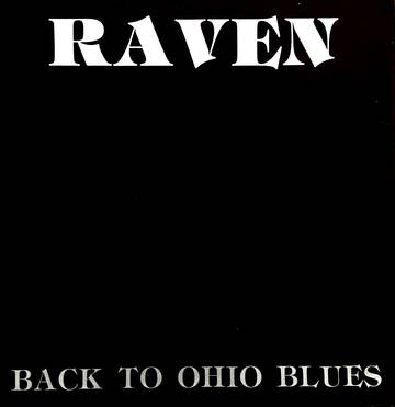 Raven - Back To Ohio Blues RSD21 [Vinyl]