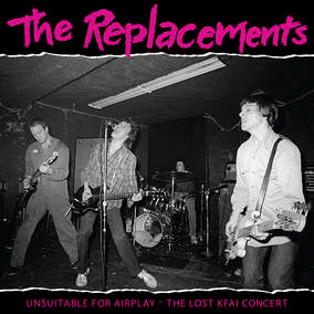Unsuitable for Airplay: The Lost KFAI Concert (RSD22 EX) (RSD 4/23/2022) [Vinyl] - Paladin Vinyl
