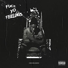 Fuck Yo Feelings [2 LP] [Vinyl]