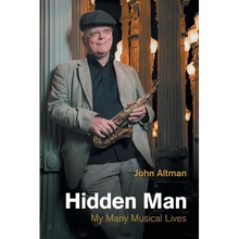 Hidden Man: My Many Musical Lives