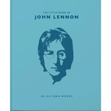 The Little Book of John Lennon: In His Own Words