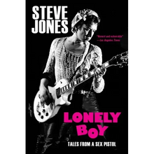 Lonely Boy: Tales from a Sex Pistol