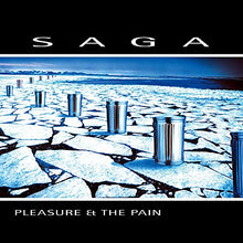 SAGA - PLEASURE AND THE PAIN (LP) [Vinyl] - Paladin Vinyl