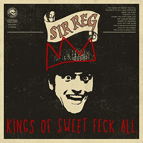 Kings Of Sweet Feck All [CD]