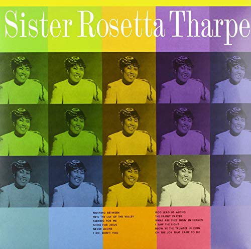 SISTER ROSETTA THARPE - WITH THE TABERNACLE CHOIR [Vinyl]