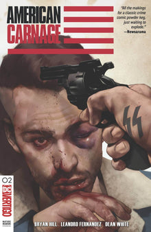 AMERICAN CARNAGE #2 Ben Oliver Bryan Hill (MR) (12/19/2018) DC