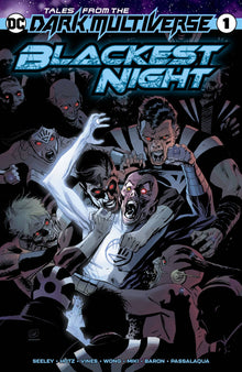 TALES FROM THE DARK MULTIVERSE BLACKEST NIGHT #1 DC 2019 NM+ 9.6 Lee Weeks Tim Seely (Copy)