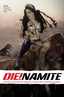 Die!Namite #4 F FOC Hollon Zombie Cosplay Variant (01/27/2021) Dynamite