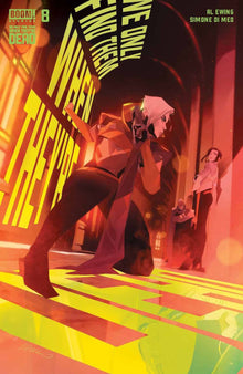 We Only Find Them When Theyre Dead #8 A Simone Di Meo Al Ewing (09/01/2021) Boom