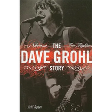 Dave Grohl Story: Nirvana - Foo Fighters