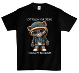 Camisetas Don't Follow Your Dream Edición a todo color DTG 