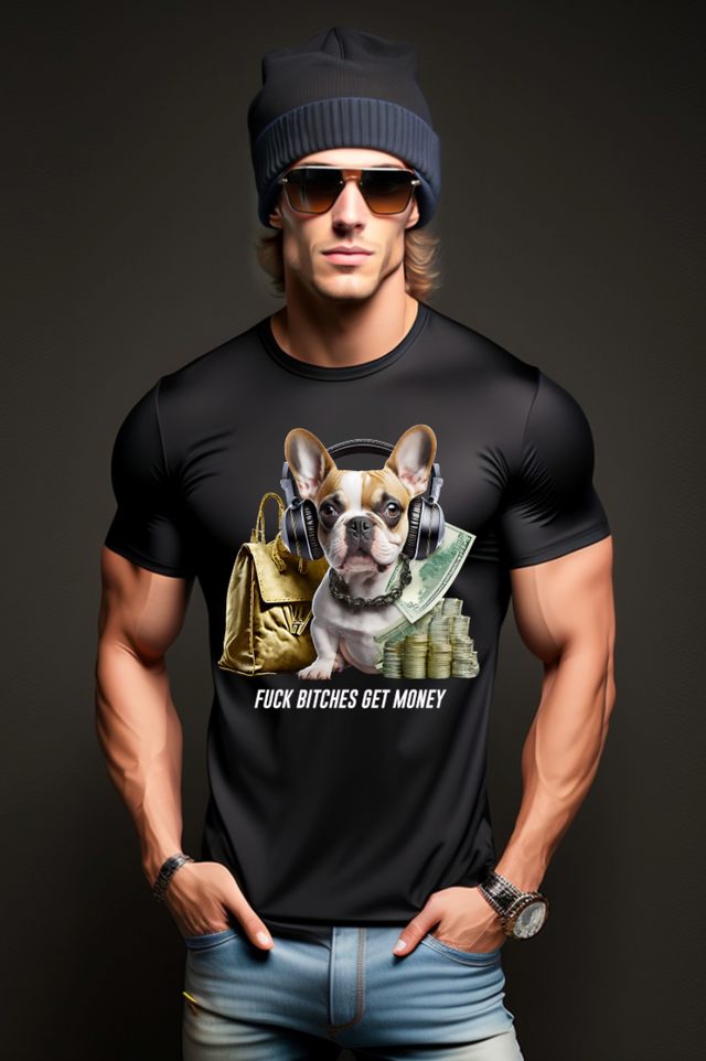 Camisetas exclusivas de Frenchie Bitches Get Money | Grooveman Music