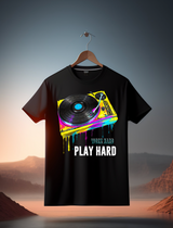 Camisetas exclusivas de Turntable Work Hard Play Hard | Grooveman Music