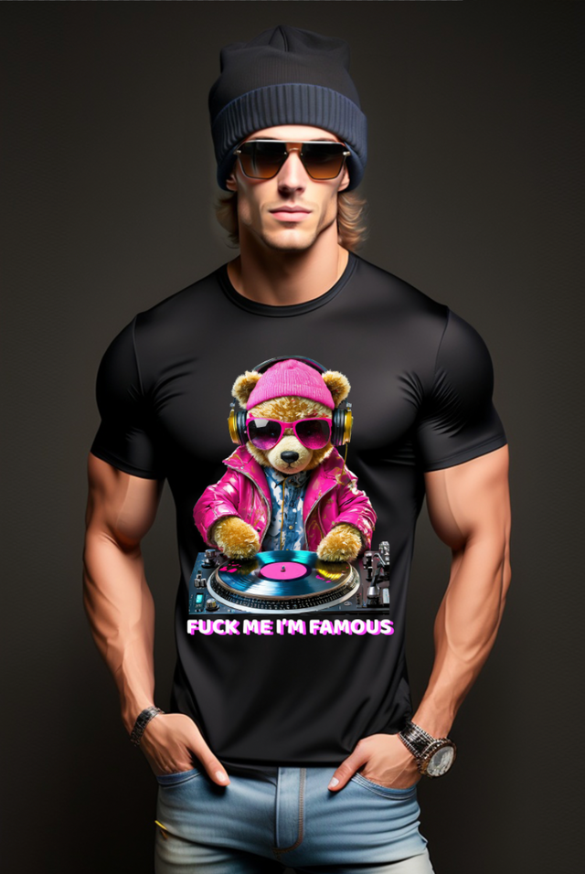 Camisetas exclusivas con el logo de Teddy DJ Fuck me I'm Famous | Grooveman Music