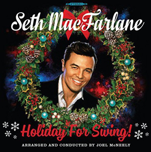 Seth MacFarlane - Holiday for Swing (180 Gram Vinyl) [Vinyl]