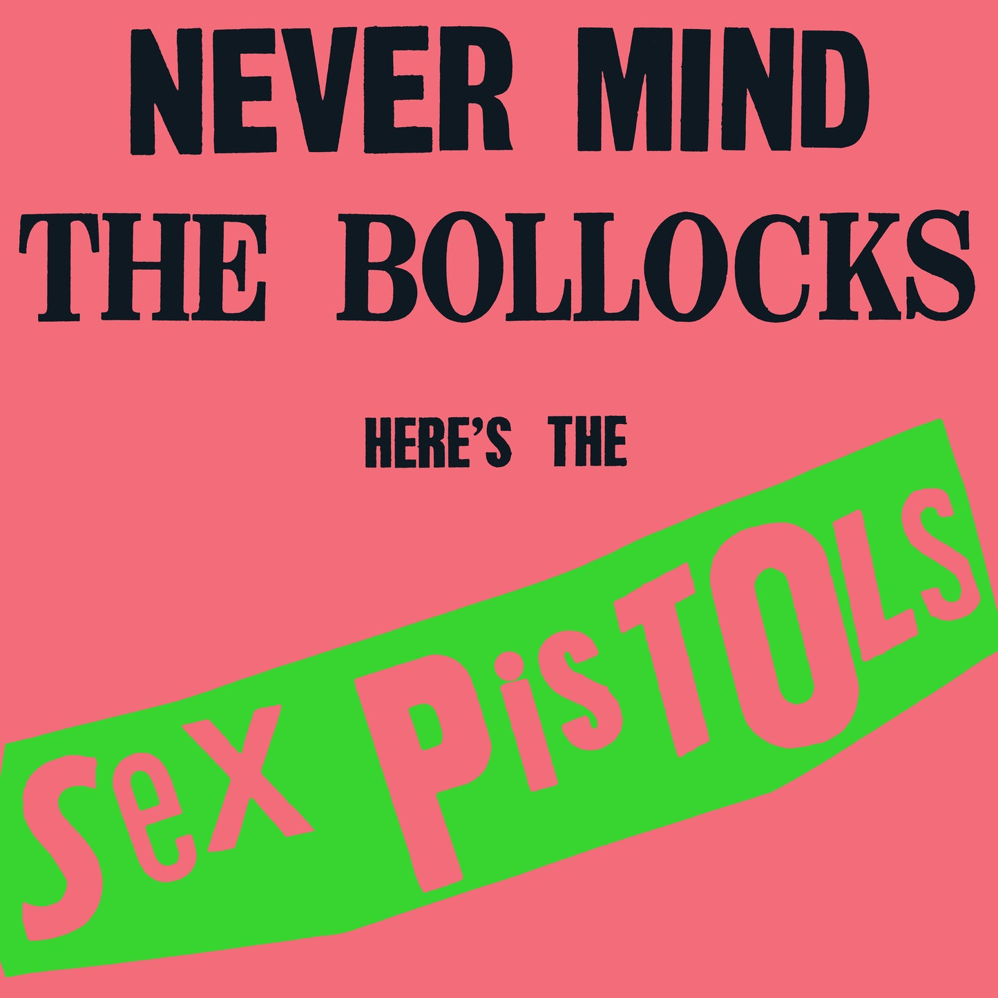 Sex Pistols - Never Mind The Bollocks Here’s...(Neon Green) (Rocktober Ex.) [Vinyl] - Paladin Vinyl