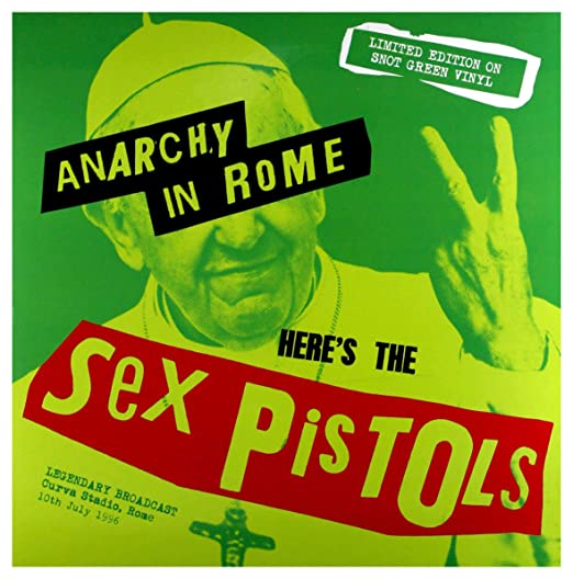 Sex Pistols - Anarchy In Rome (Limited Edition, Snot Green Vinyl) [Import] [Vinyl]