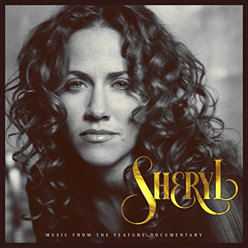 Sheryl: Music From The Feature Documentary [2 CD] [CD]