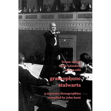 Gramophone Stalwarts. 3 Separate Discographies. Bruno Walter, Erich Leinsdorf, Georg Solti. [2001].