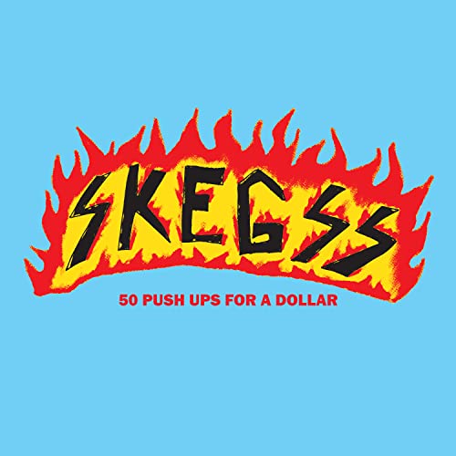 Skegss - 50 Push Ups For A Dollar [Baby Blue LP] [Vinyl]