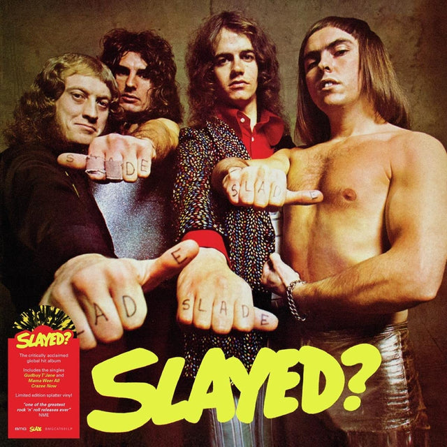 Slade - Slayed? (Yellow & Black Splatter Vinyl) [Vinyl]