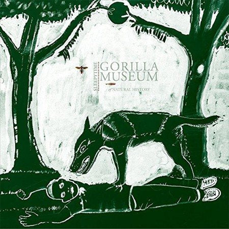 Sleepytime Gorilla Museum - OF NATURAL HISTORY [Vinyl]