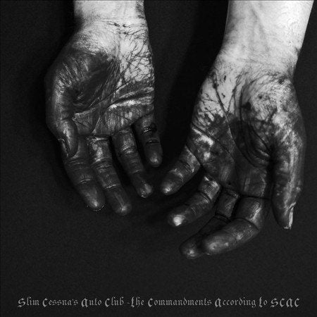 Slim Cessna's Auto Club - COMMANDMENTS ACCORDING TO SCAC [Vinyl]