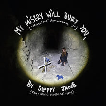Sloppy Jane y Phoebe Bridgers - Mi miseria te enterrará. (Single de 7") [Vinilo]