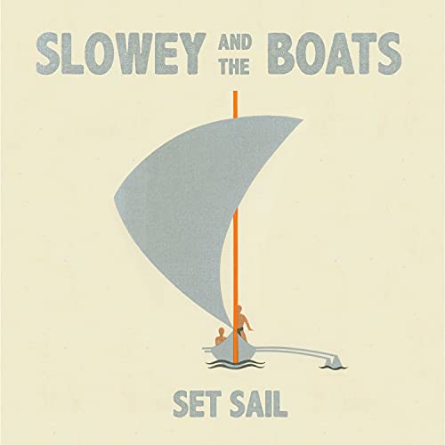 Slowey and The Boats - Set Sail [Sea Fog LP] [Vinyl] - Paladin Vinyl