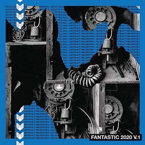 Slum Village & Abstract Orchestra - Fantastic 2020 Vol. 1 [Vinyl] - Paladin Vinyl