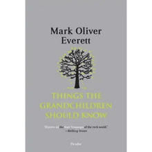 Things the Grandchildren Should Know