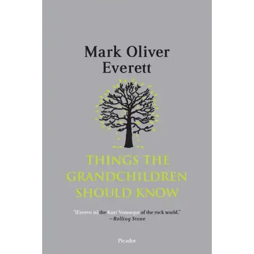 Things the Grandchildren Should Know