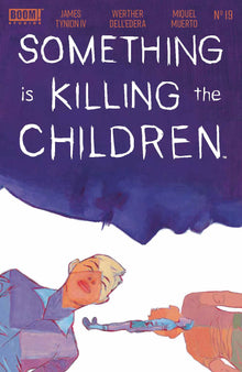 Something Is Killing The Children #19 A Werther Dell'Edera James Tynion IV (08/25/2021) Boom