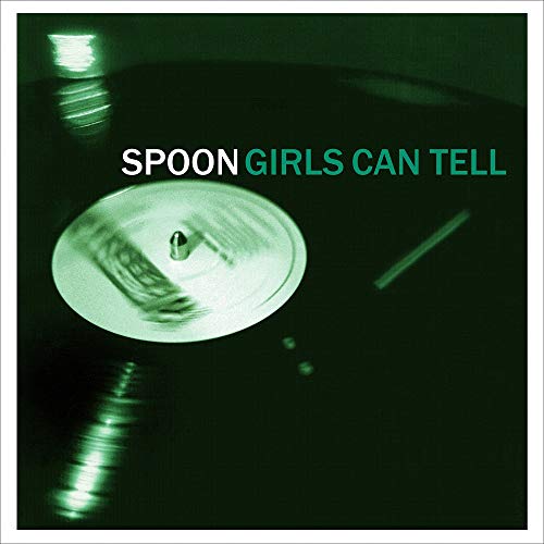 Spoon Girls Can Tell (Remastered) [Vinyl]