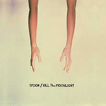 Spoon - Kill the Moonlight (VINILO BLANCO) [Vinilo]